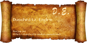 Duschnitz Endre névjegykártya